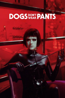 Dogs Don't Wear Pants (2019) download