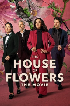 The House of Flowers: The Movie (2022) download