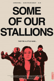 Some of Our Stallions (2022) download
