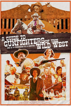 A Guide to Gunfighters of the Wild West (2022) download