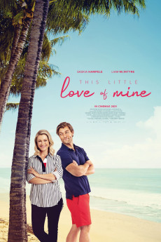 This Little Love of Mine (2022) download