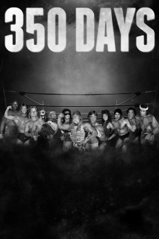 350 Days - Legends. Champions. Survivors (2022) download