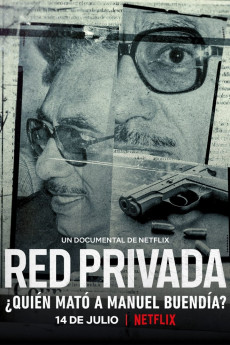 Private Network: Who Killed Manuel Buendía? (2022) download