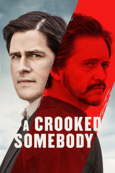 A Crooked Somebody (2022) download