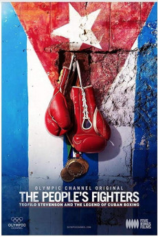 The People's Fighters: Teofilo Stevenson and the Legend of Cuban Boxing (2022) download
