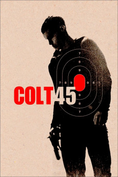 Colt 45 (2014) download