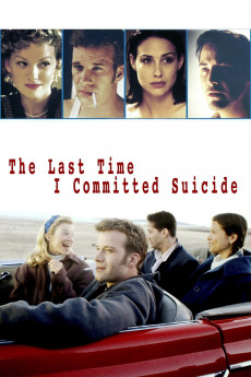 The Last Time I Committed Suicide (2022) download