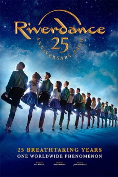 Riverdance 25th Anniversary Show (2022) download