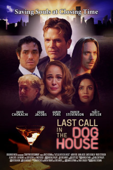 Last Call in the Dog House (2021) download