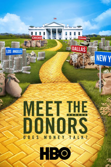 Meet the Donors: Does Money Talk? (2022) download