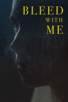 Bleed with Me (2022) download