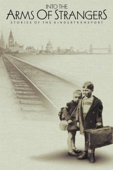 Into the Arms of Strangers: Stories of the Kindertransport (2022) download