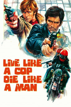 Live Like a Cop, Die Like a Man (1976) download