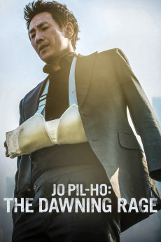 Jo Pil-ho: The Dawning Rage (2019) download