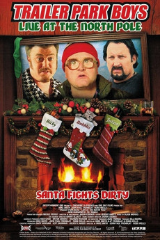 Trailer Park Boys: Live at the North Pole (2022) download