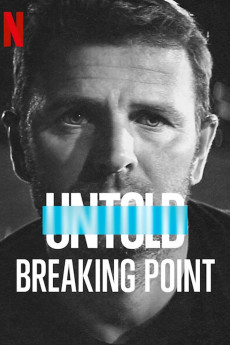 Untold: Breaking Point (2022) download