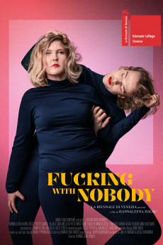 Fucking with Nobody (2022) download
