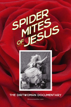 Spider Mites of Jesus: The Dirtwoman Documentary (2022) download