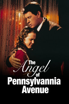 The Angel of Pennsylvania Avenue (2022) download