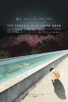 The Trouble with Being Born (2022) download