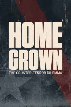 Homegrown: The Counter-Terror Dilemma (2016) download