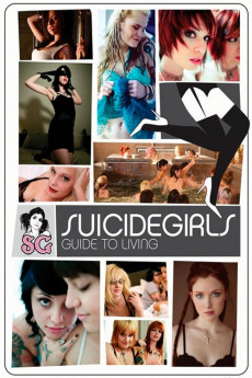 SuicideGirls: Guide to Living (2009) download