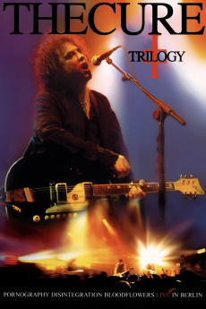 The Cure: Trilogy (2003) download