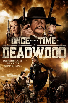 Once Upon a Time in Deadwood (2022) download