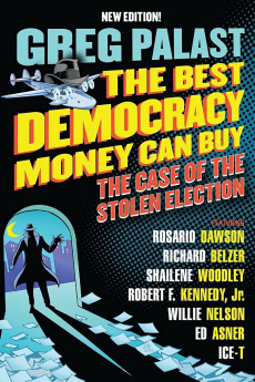 The Best Democracy Money Can Buy (2022) download