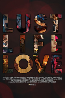 Lust Life Love (2022) download