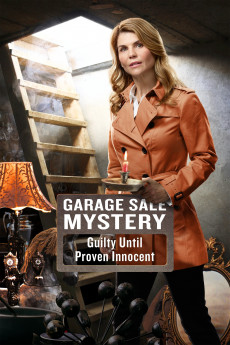 Garage Sale Mysteries Garage Sale Mystery: Guilty Until Proven Innocent (2016) download