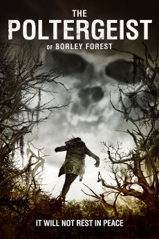 The Poltergeist of Borley Forest (2022) download