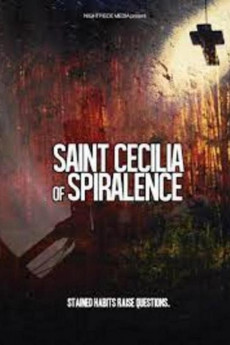 Saint Cecilia of Spiralence (2022) download