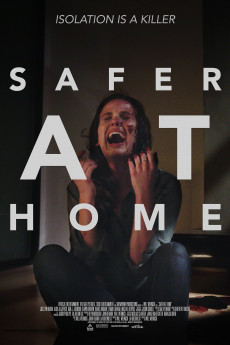 Safer at Home (2021) download
