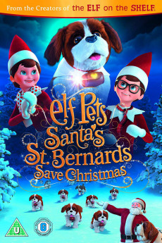 Elf Pets: Santa's St. Bernards Save Christmas (2022) download