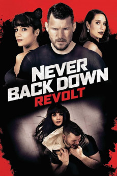 Never Back Down: Revolt (2022) download