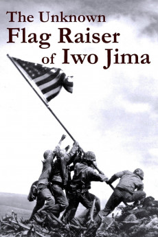 The Unknown Flag Raiser of Iwo Jima (2022) download