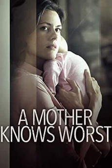 A Mother Knows Worst (2022) download