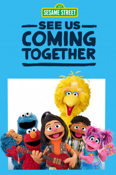 Sesame Street: See Us Coming Together (2021) download