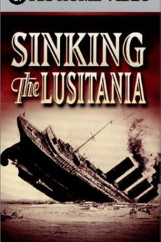 Sinking the Lusitania (2001) download