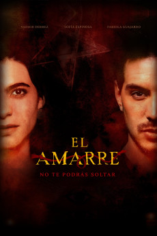 El Amarre (2022) download