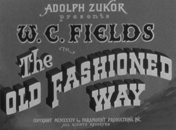 The Old Fashioned Way (1934) download