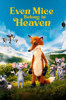 Even Mice Belong in Heaven (2021) download