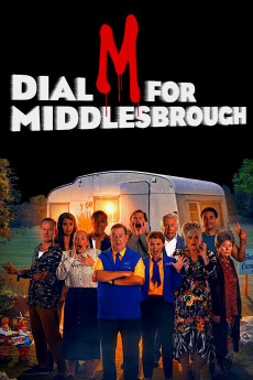 Dial M for Middlesbrough (2022) download
