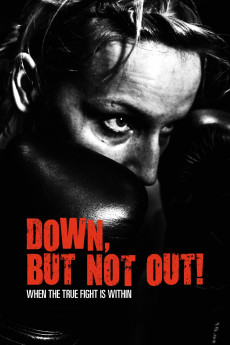 Down, But Not Out! (2022) download