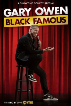 Gary Owen: Black Famous (2022) download