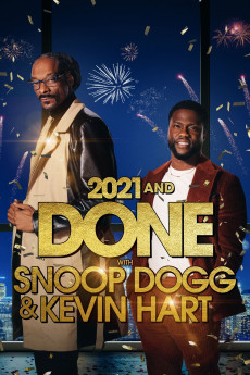 2021 and Done with Snoop Dogg & Kevin Hart (2022) download