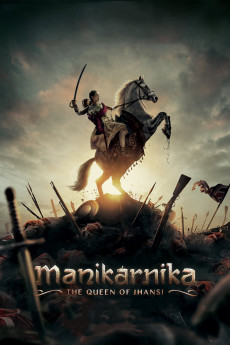 Manikarnika: The Queen of Jhansi (2022) download