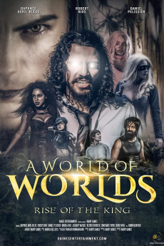 A World of Worlds: Rise of the King (2021) download