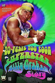 20 Years Too Soon: Superstar Billy Graham (2022) download